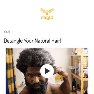 How To Detangle Your Natural Hair