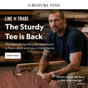 "Pretty much the best t-shirt you can get" - The Sturdy Tee is Back