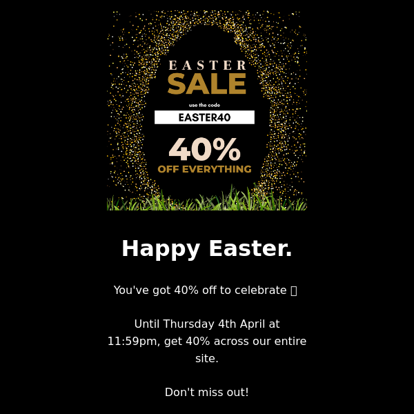 40% Off Everything