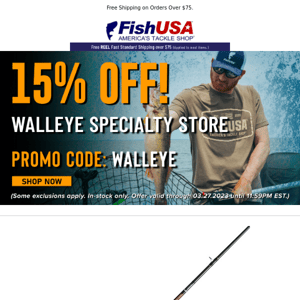 Ending Soon! 15% Off the Walleye Store!