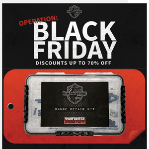 Operation: Black Friday is extended until this Sunday!!