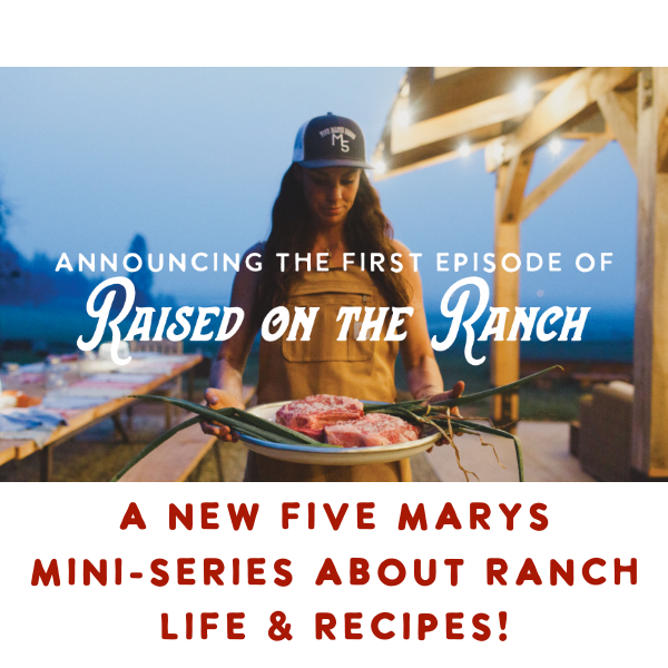 Announcing… Raised on the Ranch!