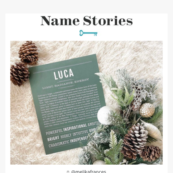 Today is the last day to order Name Stories®