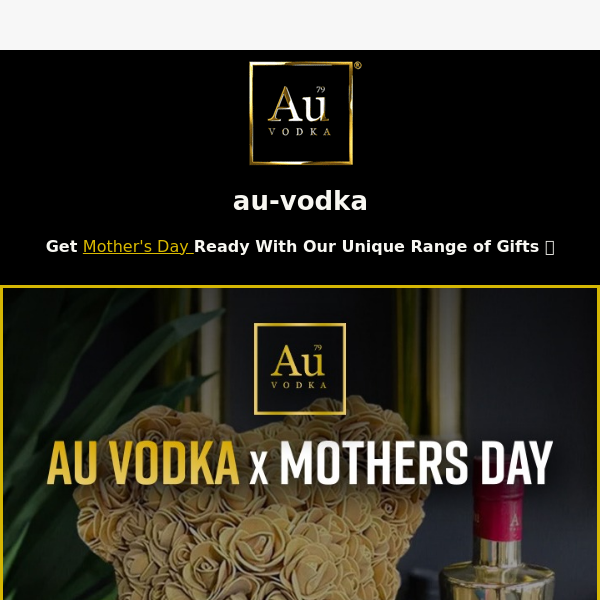 Au Vodka x Mother's Day 💐