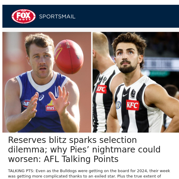 Reserves blitz sparks selection dilemma; why Pies’ nightmare could worsen: AFL Talking Points