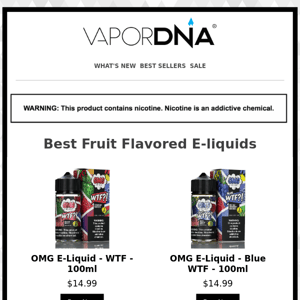 Best of the E-liquids!