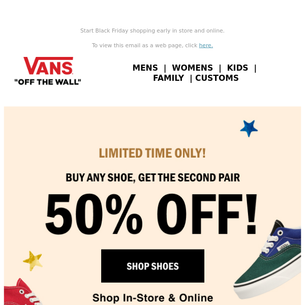 Just In! Buy Any Shoe, Get The 2nd 50% Off - Vans