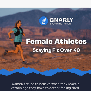 Female Athletes: Staying Fit Over 40
