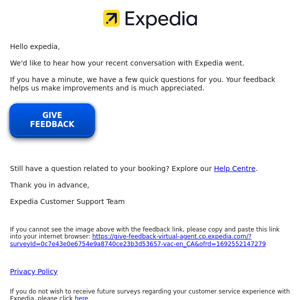 Your recent chat with Expedia, three quick questions