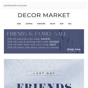 🎉 LAST DAY! 🎉 20% off Friends & Family Sale