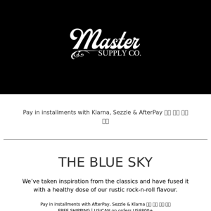 Master Supply Co - 20% OFF  BLUE SKY