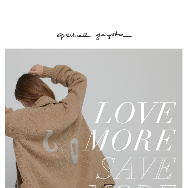 Love More, SAVE More