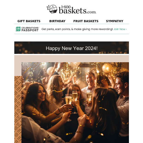 🎉 Happy New Year from 1-800-Baskets.com.