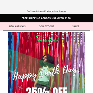 TAKE 25% OFF! CELEBRATING MOTHER EARTH! 🌎