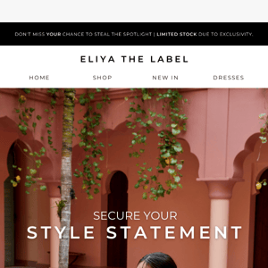 Your cart holds your favourite Eliya piece.