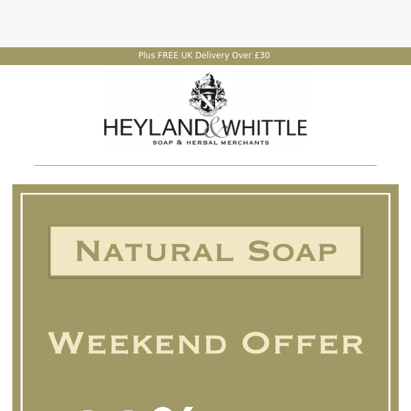 20% off - Natural Soap Weekend Offer