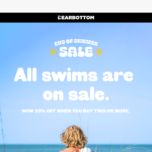 ALL SWIMS are on sale now.