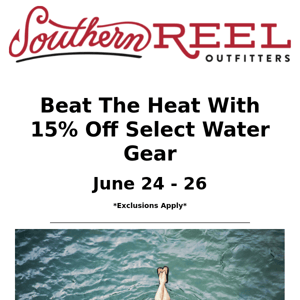 Last Chance 🎣 Summer Sale! 15% Off Select Water Gear