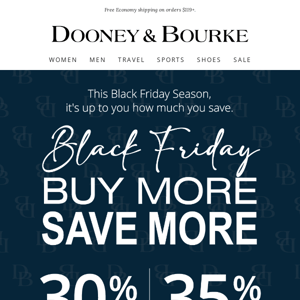 Early Black Friday: Buy More Save More!