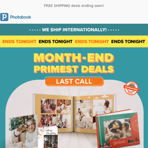 Last Call For Month-End Primest Deals  ⏰