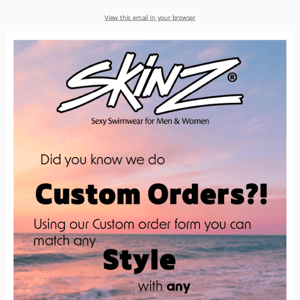 Did you know we accept custom orders?