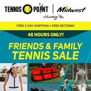 🎾Friends and Family Sale | Save an EXTRA 25% OFF Sale Items! 🎾