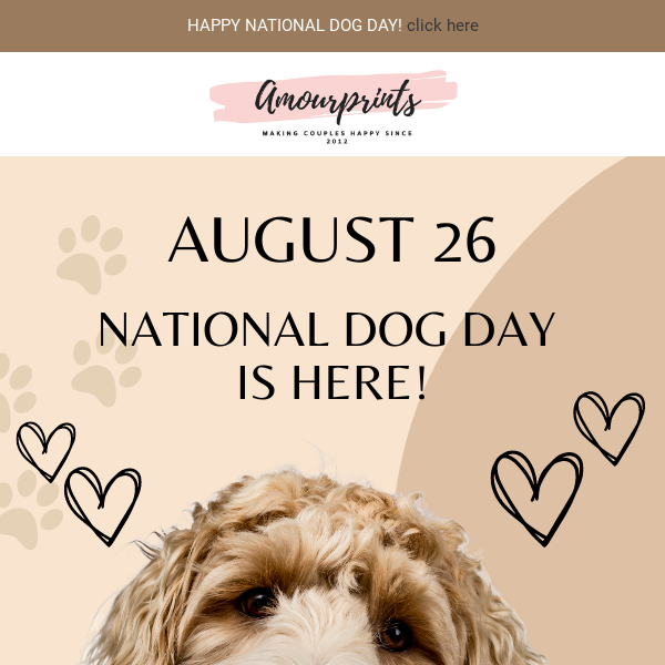 🐾 Celebrate National Dog Day with AmourPrints 🐾
