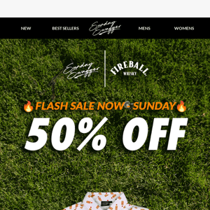 🔥🥃 50% OFF Fireball x Sunday Swagger - Ends 3/31