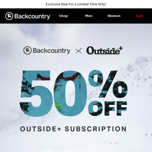 Get 50% off Outside+ Exclusively for Expedition Perks Members