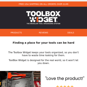 Our customers loved their toolbox organization now.