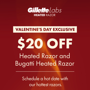 $20 Off | Your Valentine’s Day is heating up