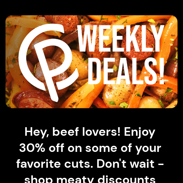 Looking For Meaty Deals? Shop Discounts Today!
