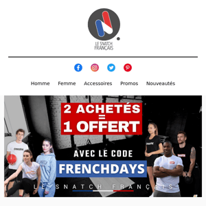 2 ARTICLES ACHETÉS = 1 OFFERT AVEC LES FRENCH DAYS 🔥💯