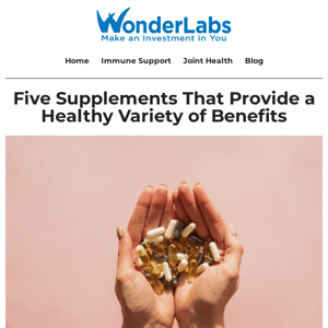 Five Supplements That Provide a Healthy Variety of Benefits