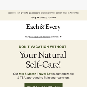 take your natural self-care with you!