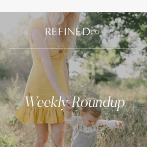 The REFINED Newsletter 📰
