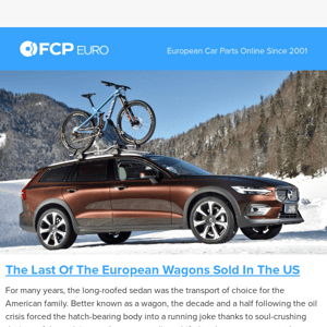 The Last New European Wagons on American Roads