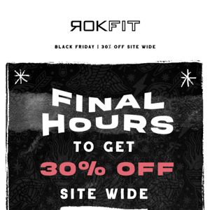 Hurry, final hours to get 30% off! Ends tonight