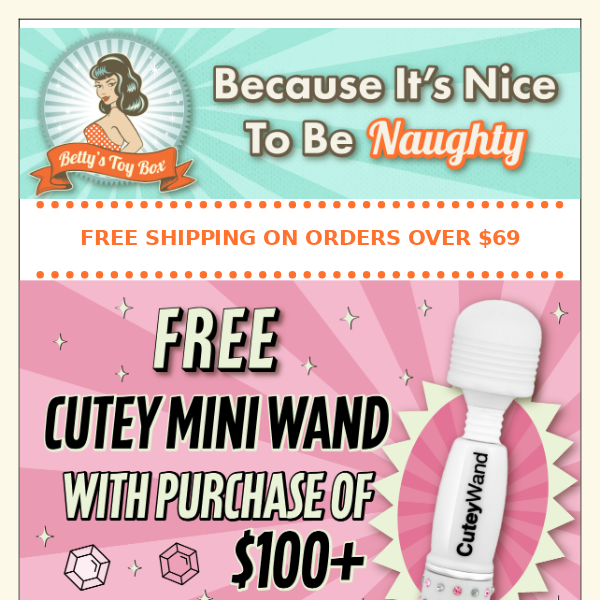 Free Cutey Mini Wand with $100+ Purchase