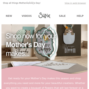 Get ready for your Mother's Day makes...