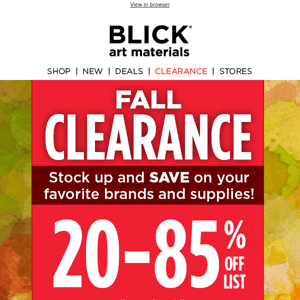 SAVE with FALL CLEARANCE!