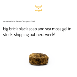 Black Soap (Limited Selection) & Sea Moss Gel IN STOCK!