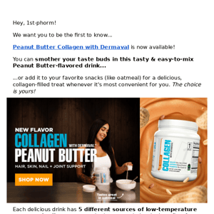 🥜🧈 1st Phorm, did someone say Peanut Butter Collagen?!