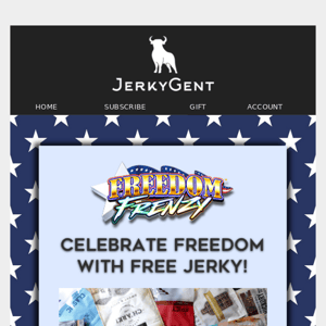 Ends Tonight: FREE JERKY! 🇺🇸