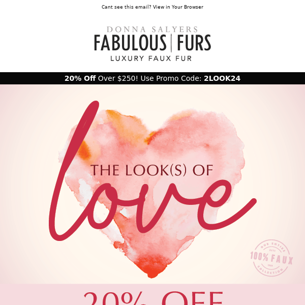 💕 The Look(s) of Love + 20% Off!