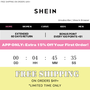 YOUR COUPON & SHEINSIDER DAY! Ending Soon！