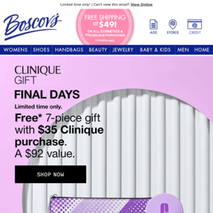 ENDS SOON! FREE* Clinique Gift with Purchase!