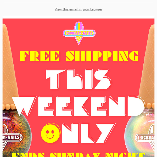 😝FREE SHIPPING ALL WEEKEND STARTS NOW!😝