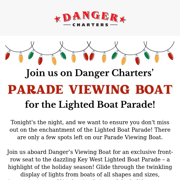 ✨ Join Danger Charters for Tonight's Lighted Boat Parade!