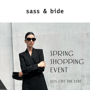 Spring Shopping Event | 20% Off The Edit